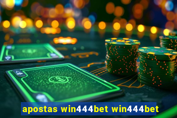 apostas win444bet win444bet